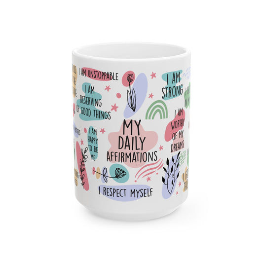 Positive Self Worth and Confidence Coffee Mug | Encouraging Motivation Gift | 11oz or 15oz Ceramic Mug