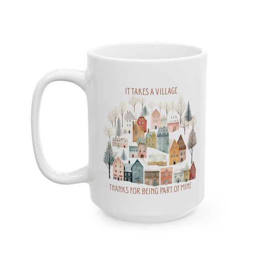 It Takes a Village Ceramic Mug – A Heartfelt Winter Gift
