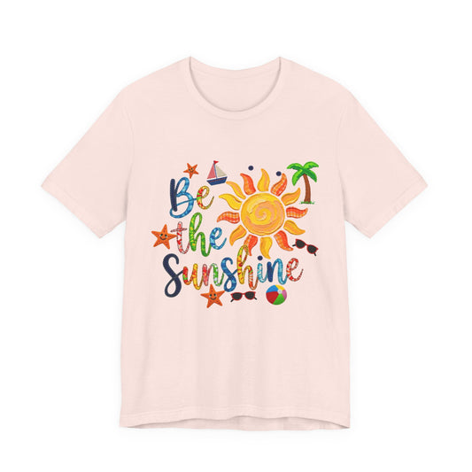 Be the Sunshine Summer Graphic Tee | Positive Summer Shirt