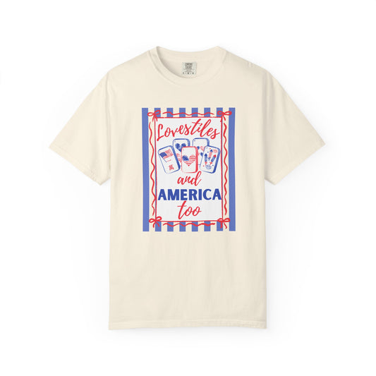 Loves Tiles and America Too Comfort Colors T-Shirt