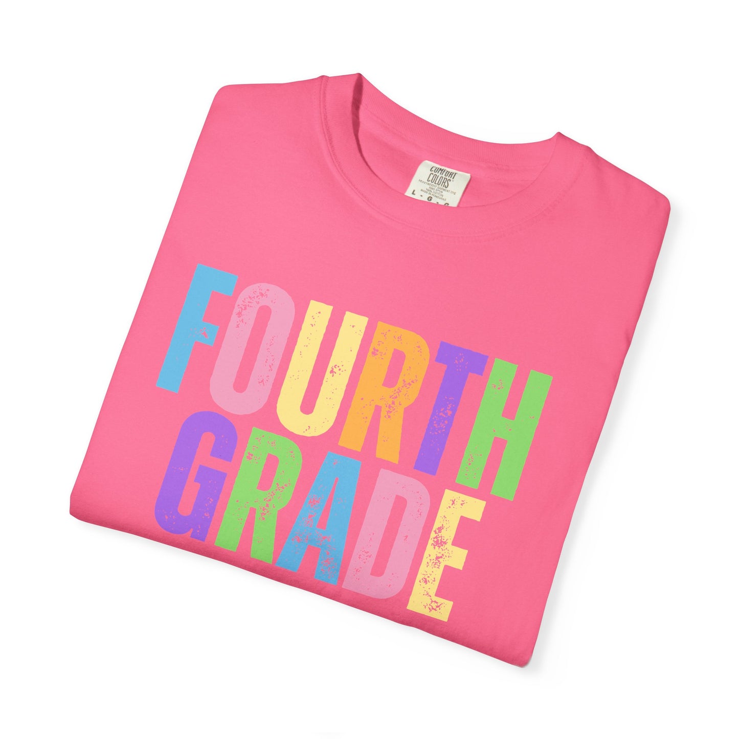 Fourth Grade Comfort Colors® T-Shirt | Grade Level Teacher Shirt