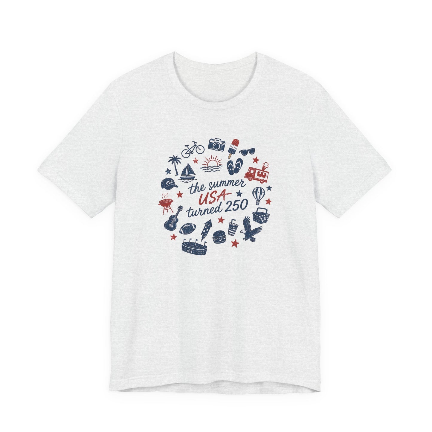 America 250 Celebration Shirt | The Summer USA Turned 250 Patriotic Tee