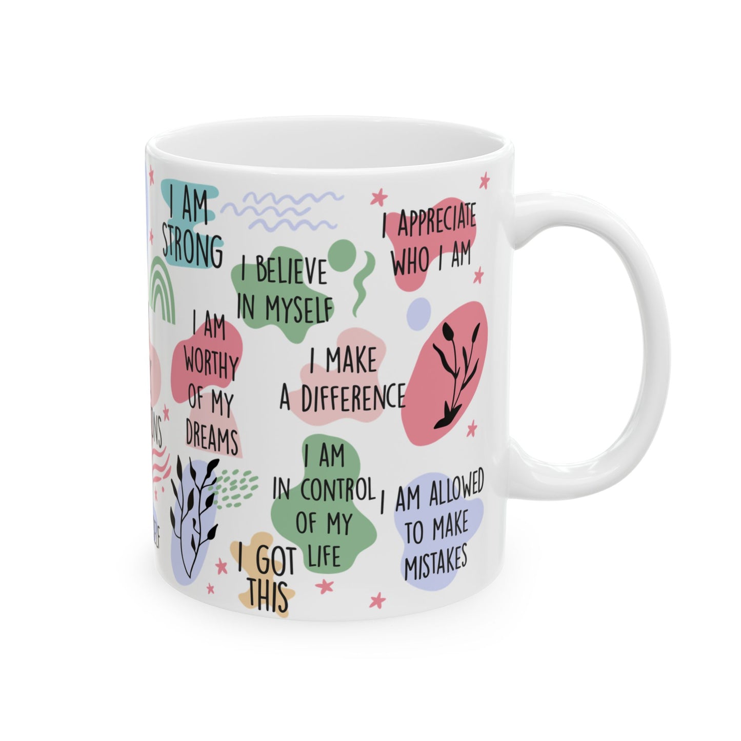 Positive Self Worth and Confidence Coffee Mug | Encouraging Motivation Gift | 11oz or 15oz Ceramic Mug