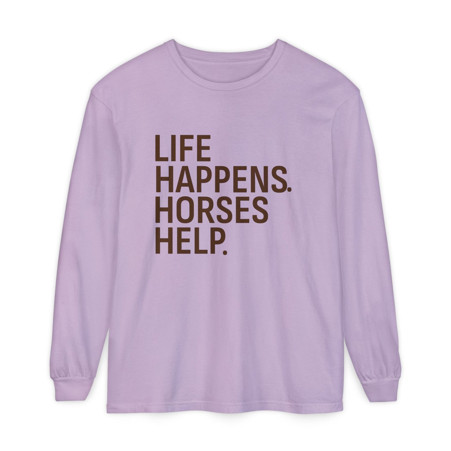 Horses Help Long Sleeve Shirt | Equestrian Graphic Tee