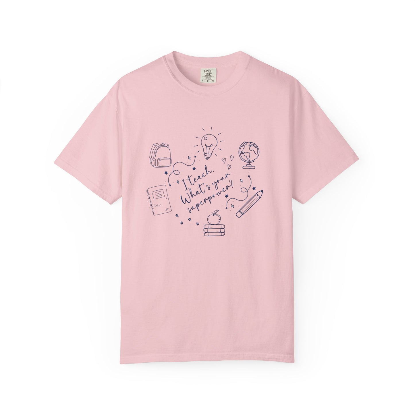 Superpower Teacher Shirt | Comfort Colors Teacher T-Shirt