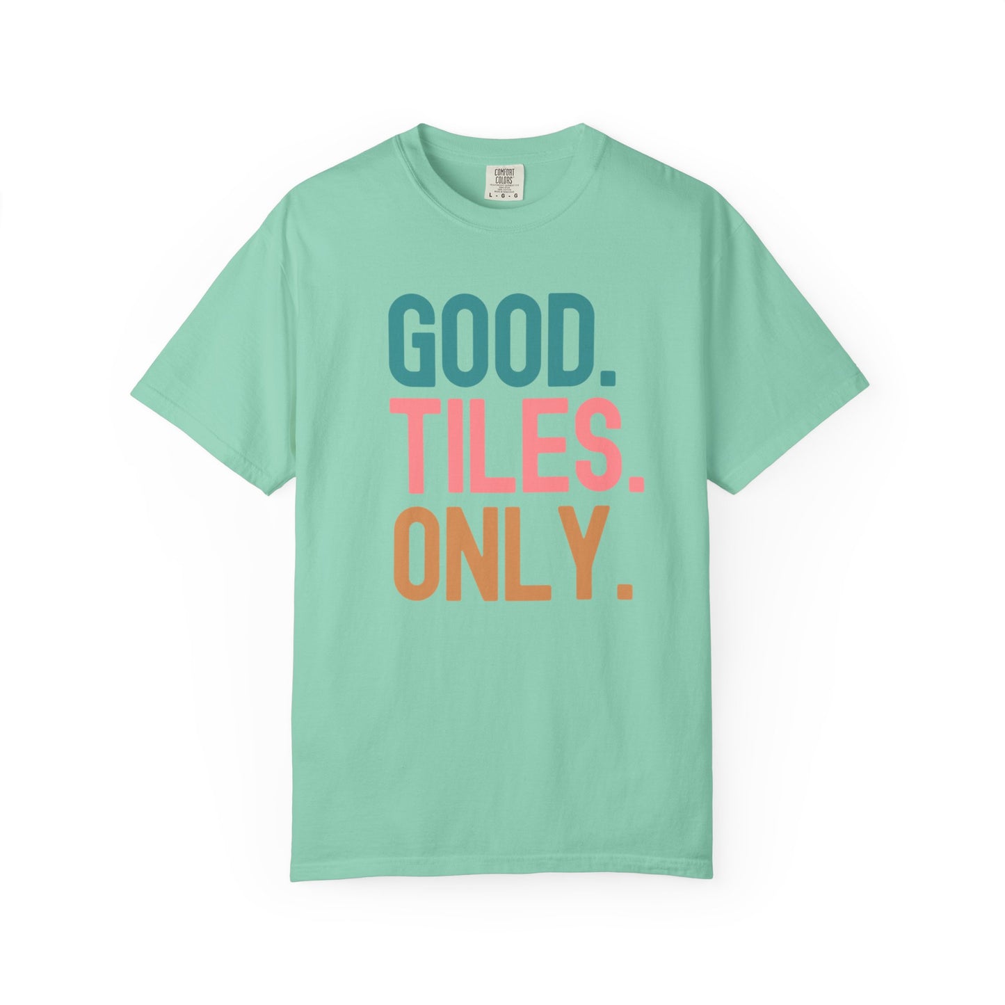 Good Tiles Only Comfort Colors® T-Shirt | Mahjong Graphic Tee
