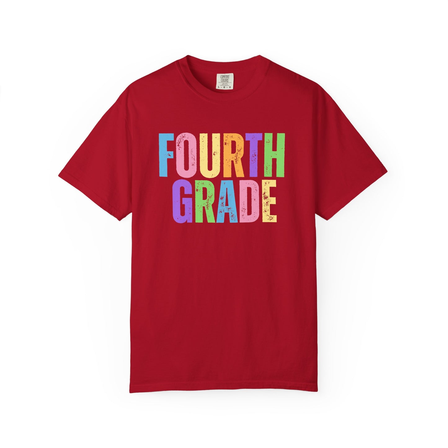Fourth Grade Comfort Colors® T-Shirt | Grade Level Teacher Shirt