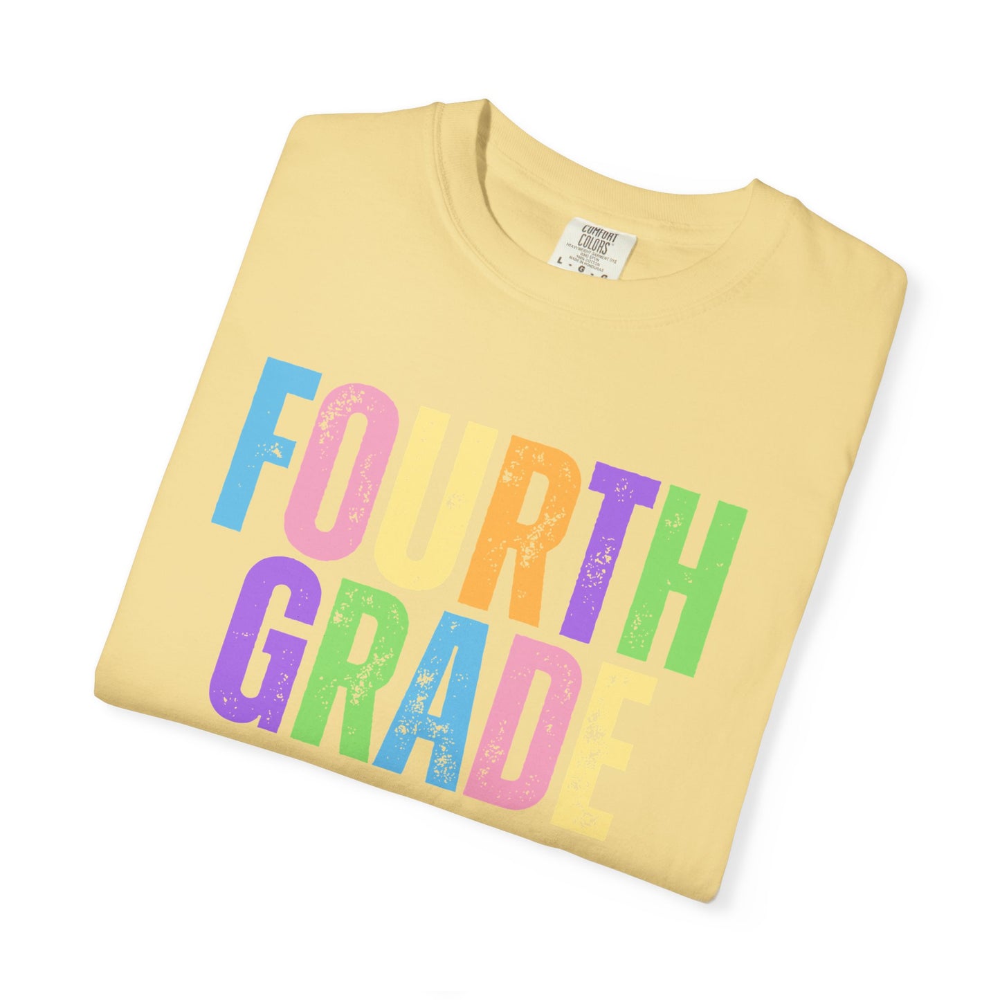 Fourth Grade Comfort Colors® T-Shirt | Grade Level Teacher Shirt