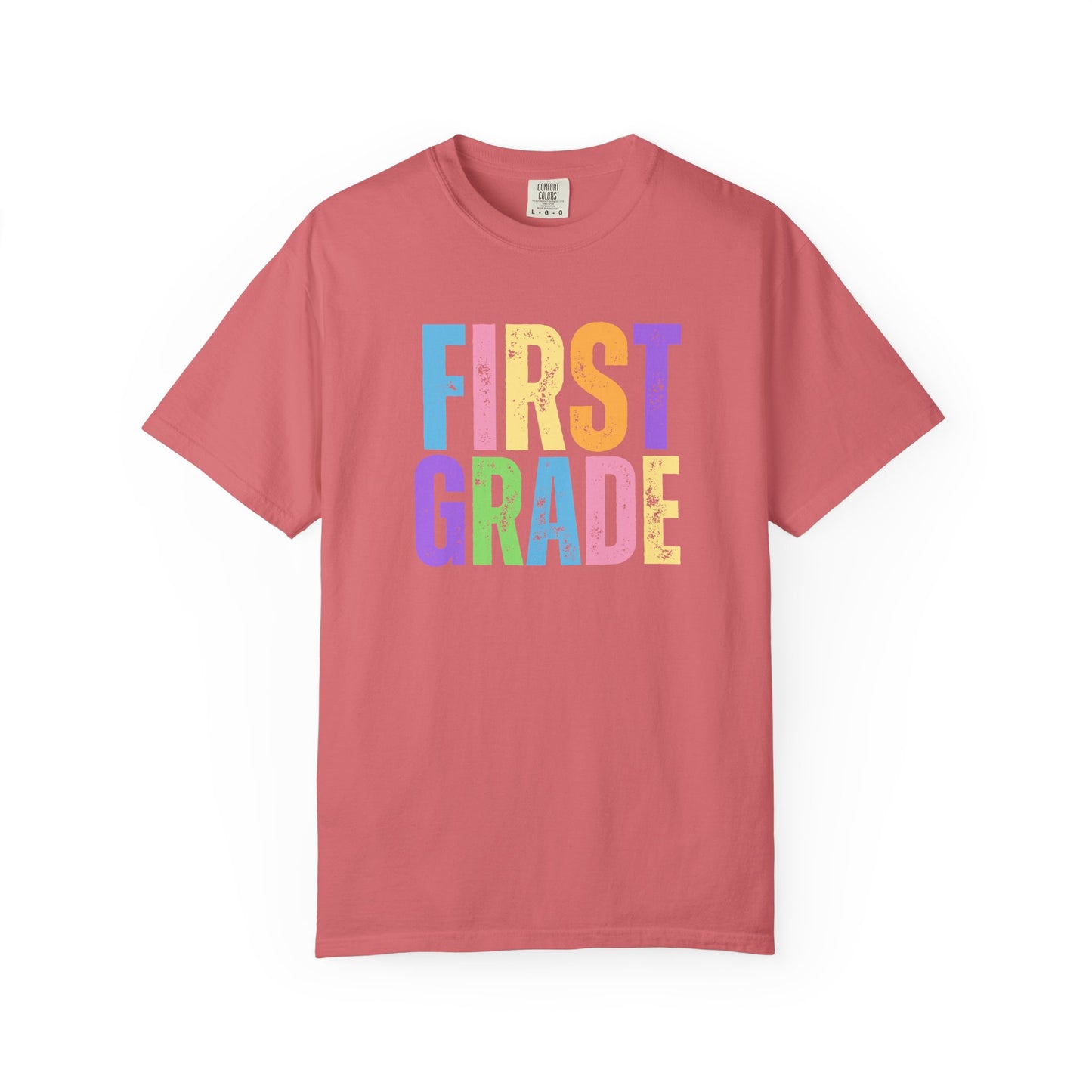 First Grade Comfort Colors® T-Shirt | Grade Level Teacher Shirt