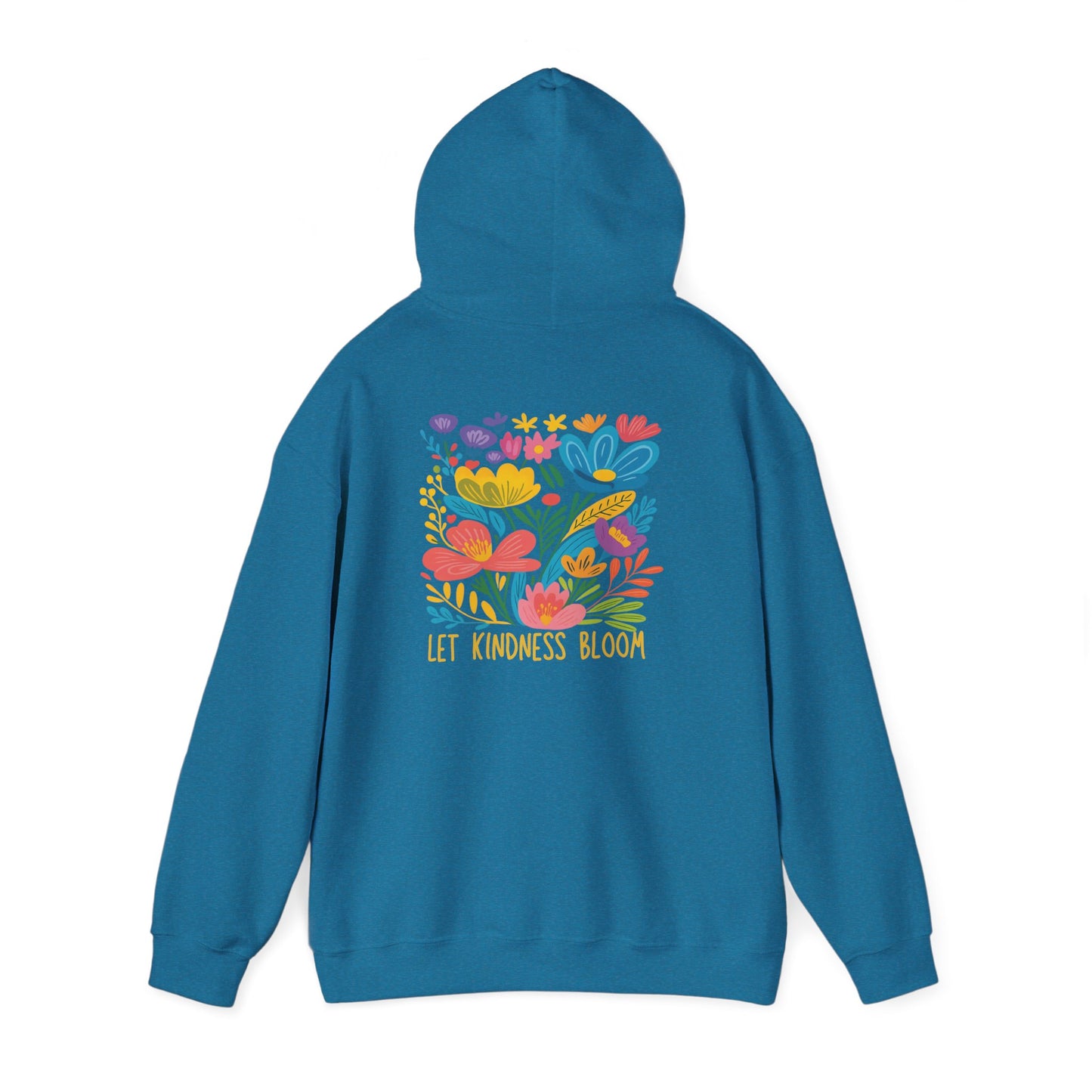 Let Kindness Bloom Floral Hoodie Sweatshirt