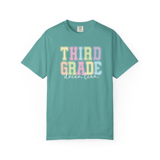 Third Grade Dream Team Comfort Colors® Teacher Shirt | Grade Level Teacher T-Shirt