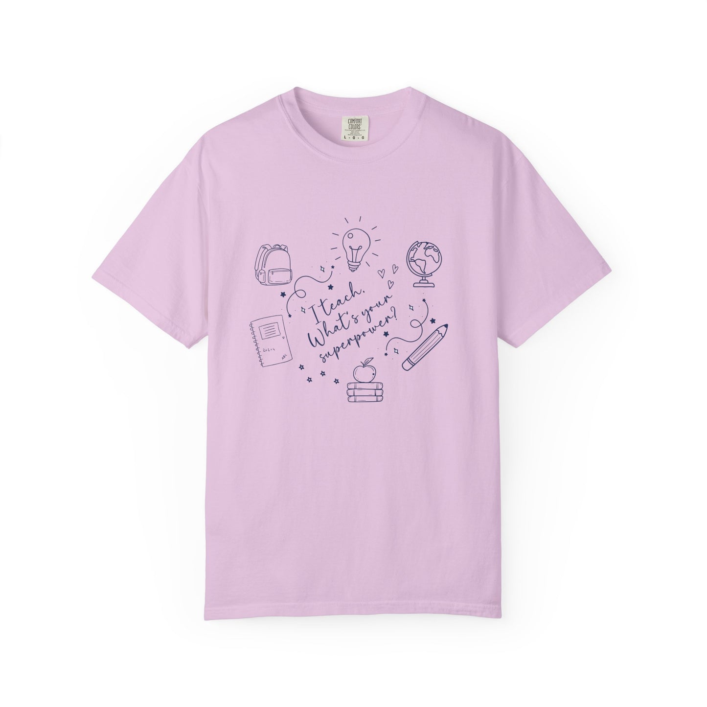 Superpower Teacher Shirt | Comfort Colors Teacher T-Shirt