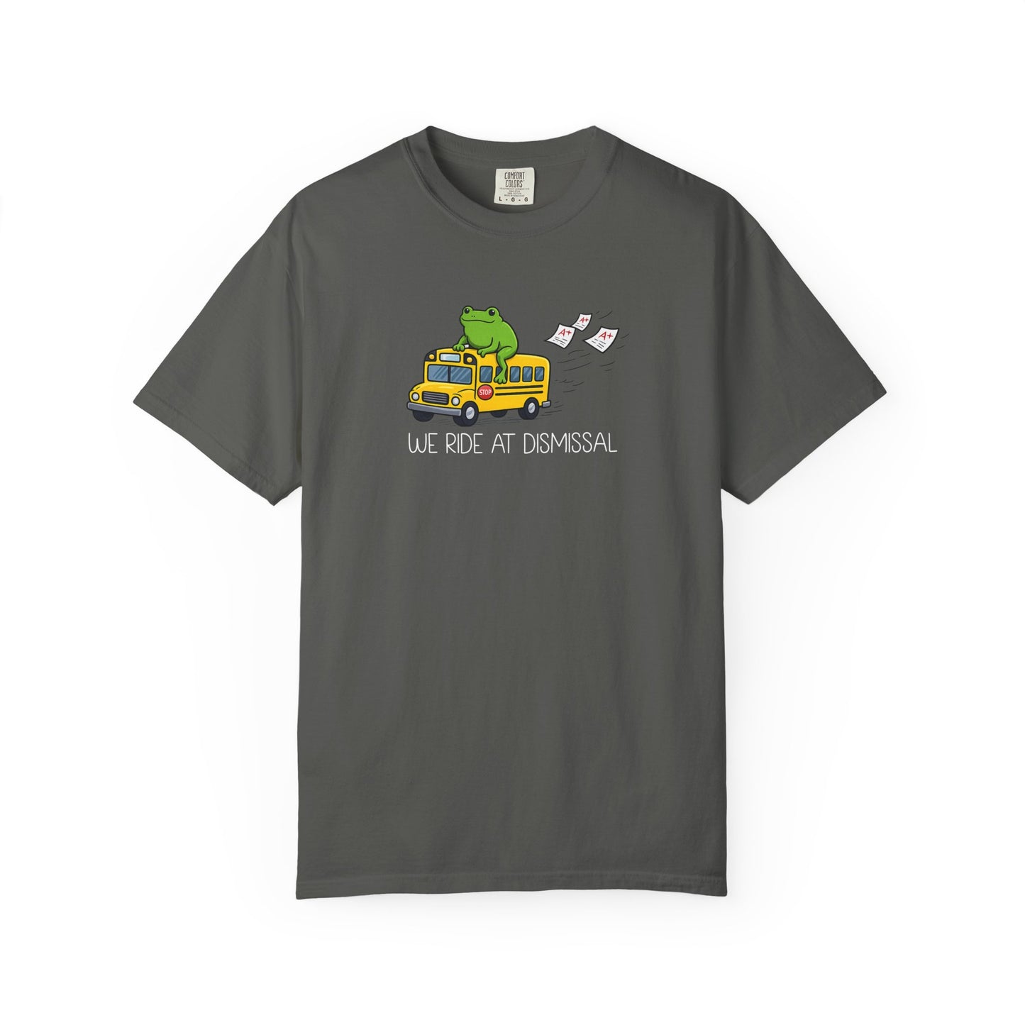 We Ride At Dismissal Teacher Shirt | Funny Comfort Colors Teacher Shirt