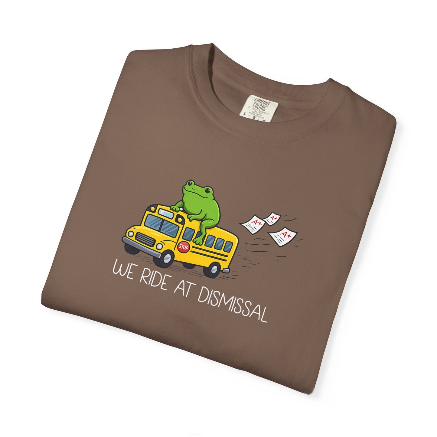 We Ride At Dismissal Teacher Shirt | Funny Comfort Colors Teacher Shirt