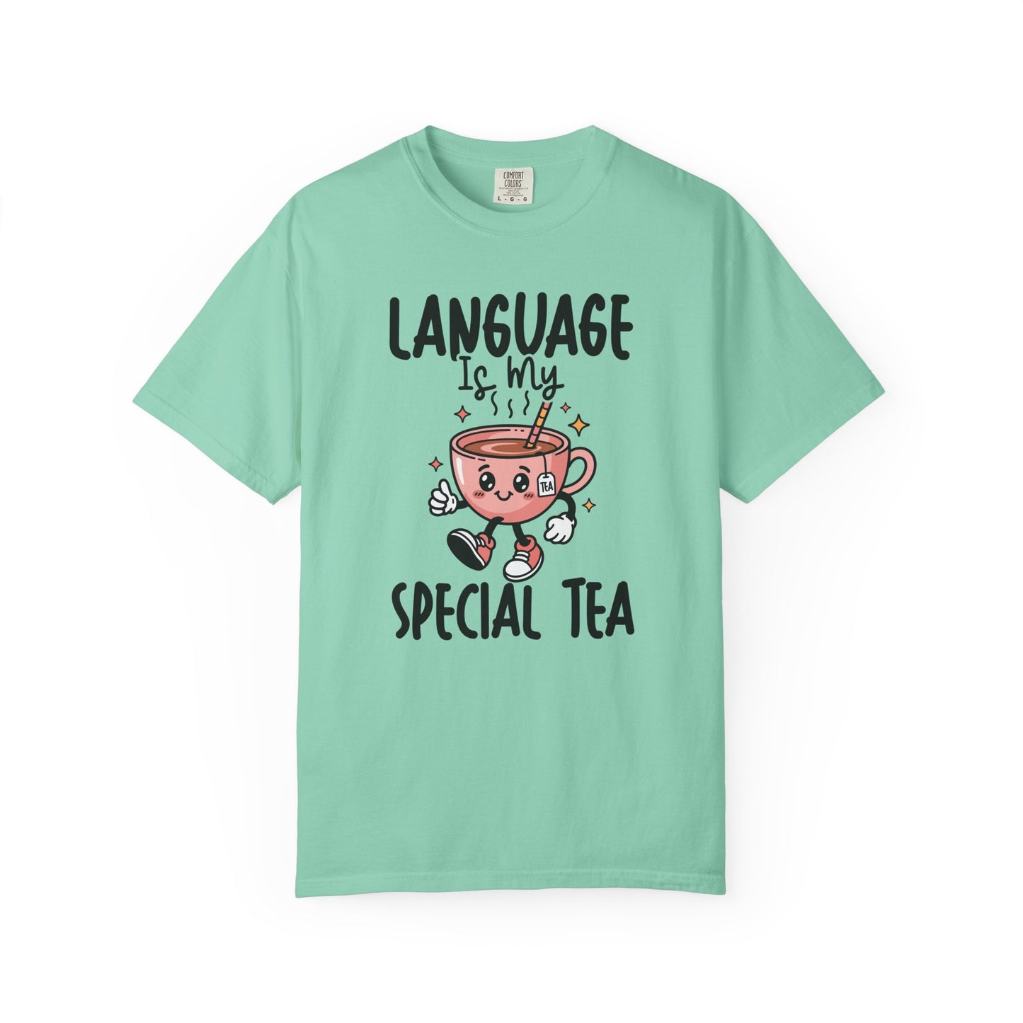 Language Is My Special Tea Comfort Colors® T-Shirt | Speech Therapist Shirt