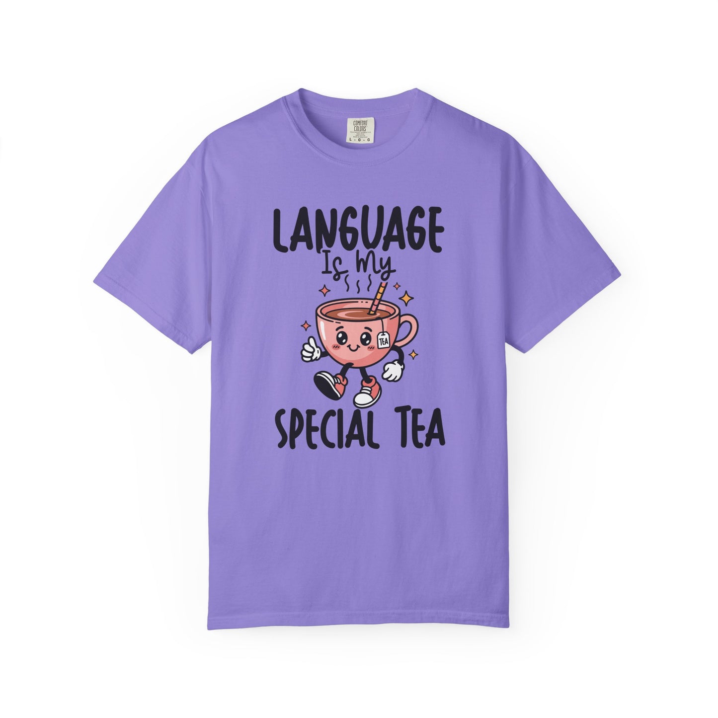 Language Is My Special Tea Comfort Colors® T-Shirt | Speech Therapist Shirt