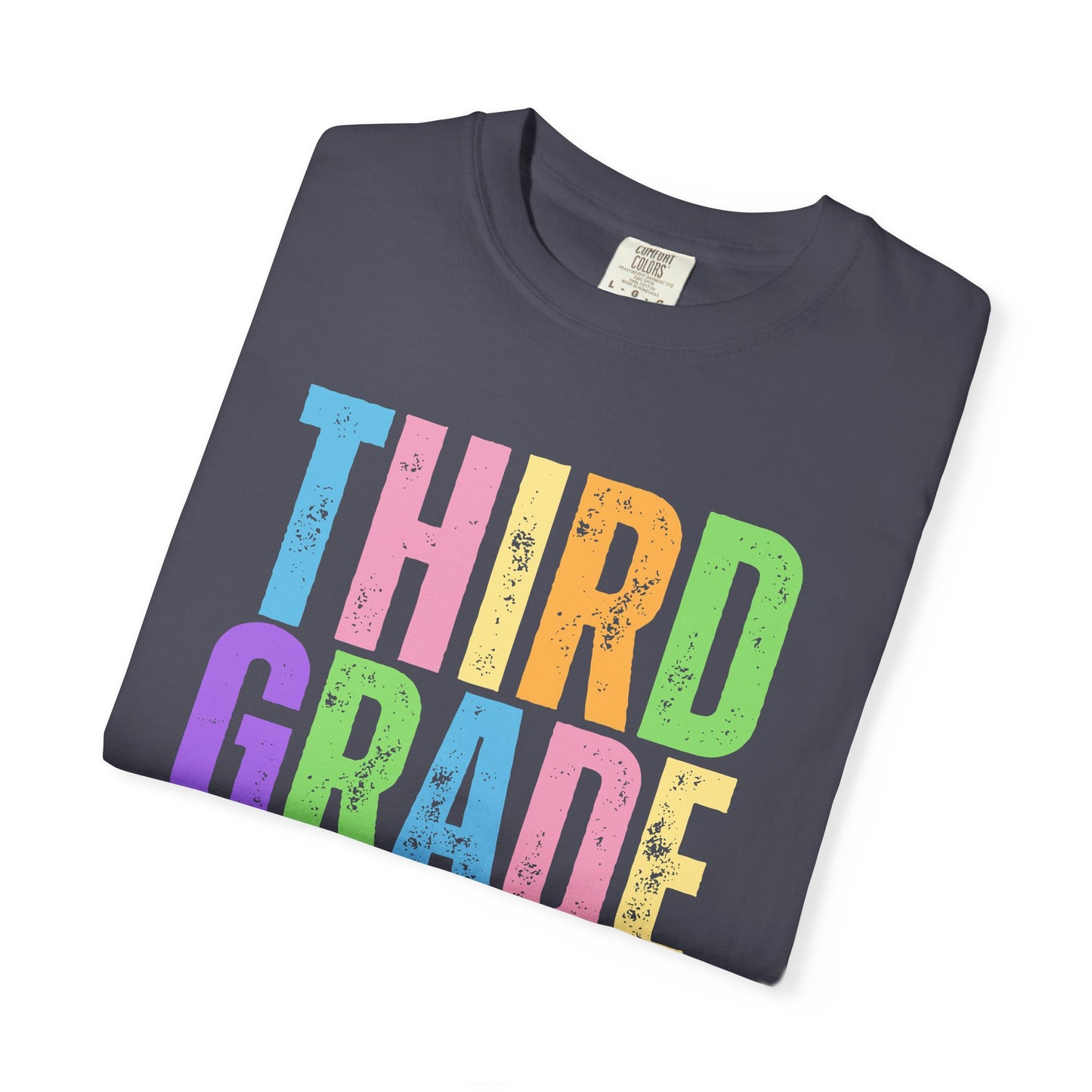 Third Grade Comfort Colors® T-Shirt | Grade Level Teacher Shirt