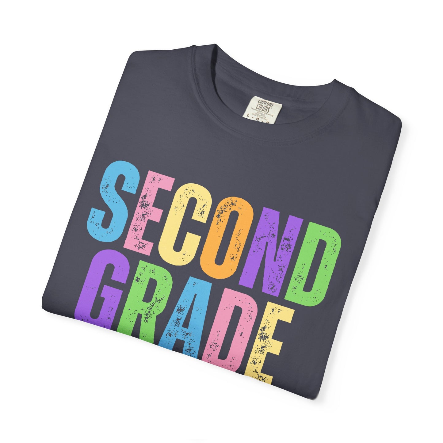 Second Grade  Comfort Colors® T-Shirt | Grade Level Teacher Shirt