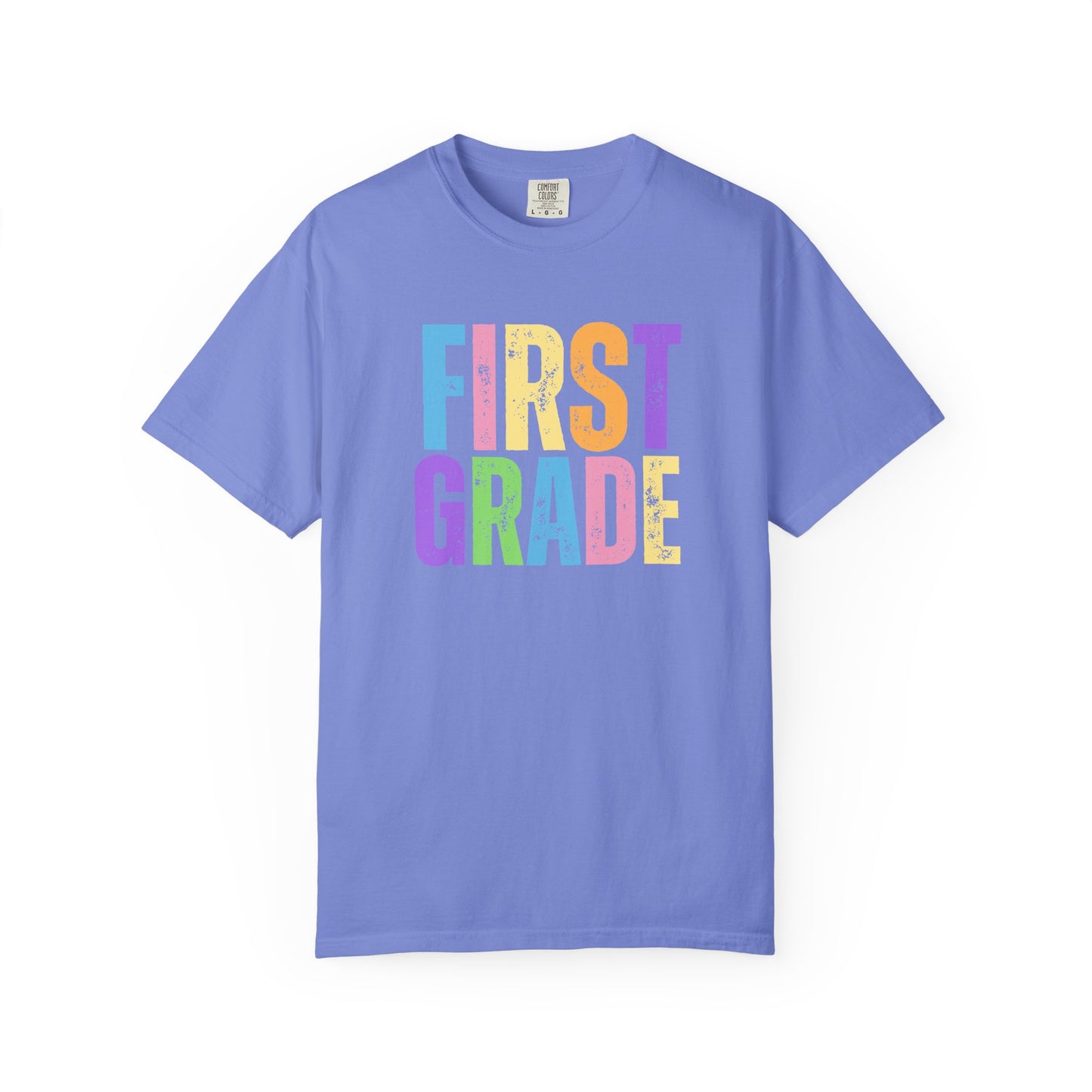 First Grade Comfort Colors® T-Shirt | Grade Level Teacher Shirt