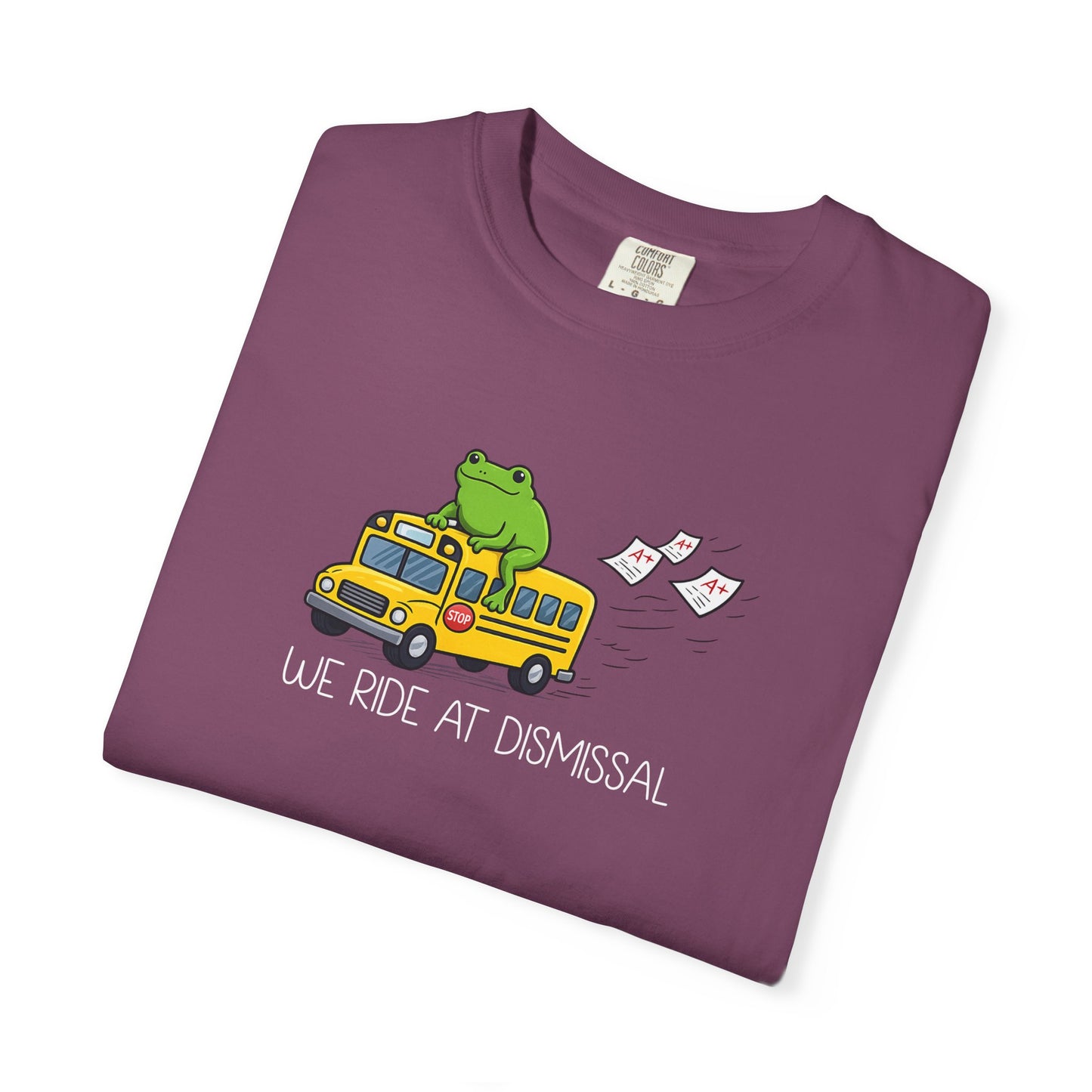 We Ride At Dismissal Teacher Shirt | Funny Comfort Colors Teacher Shirt
