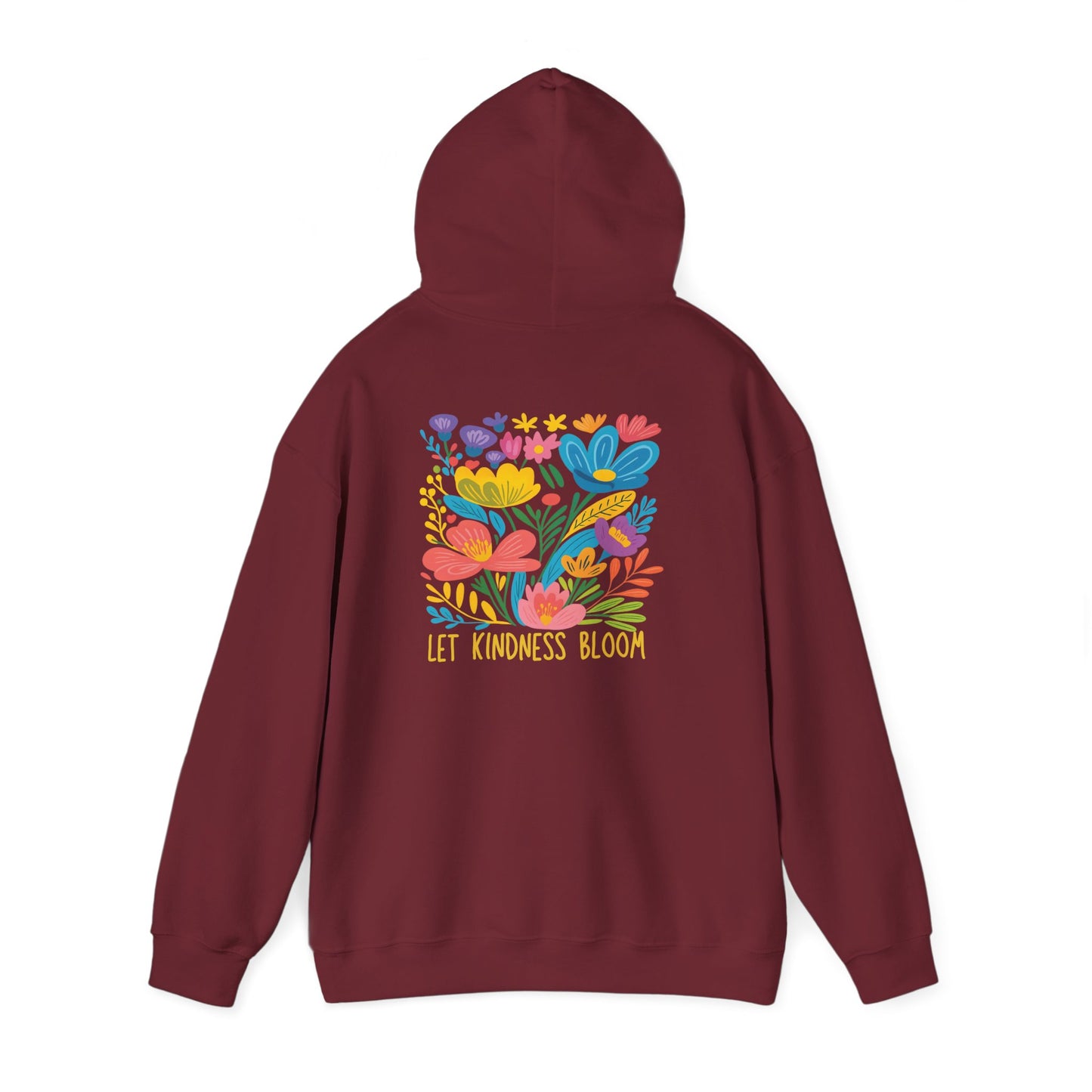 Let Kindness Bloom Floral Hoodie Sweatshirt
