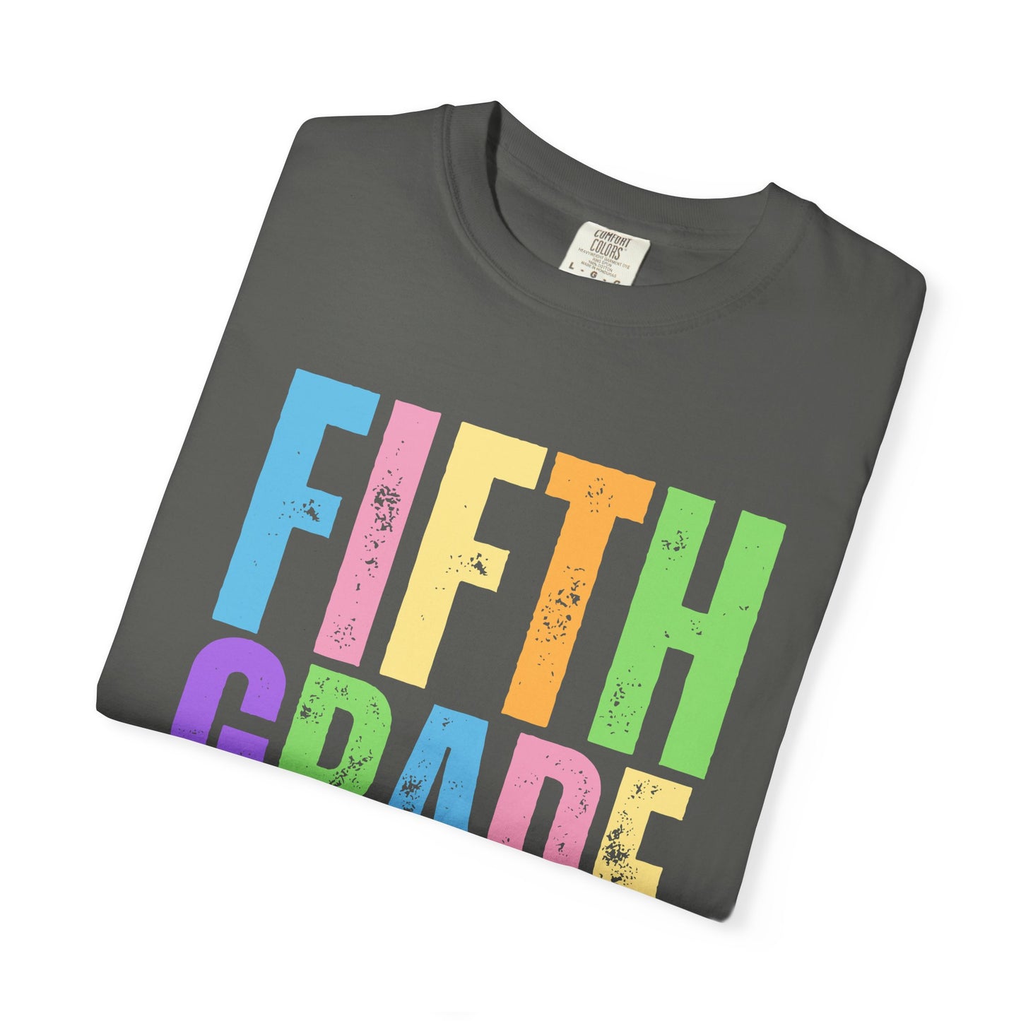 Copy of First Grade Comfort Colors® T-Shirt | Grade Level Teacher Shirt