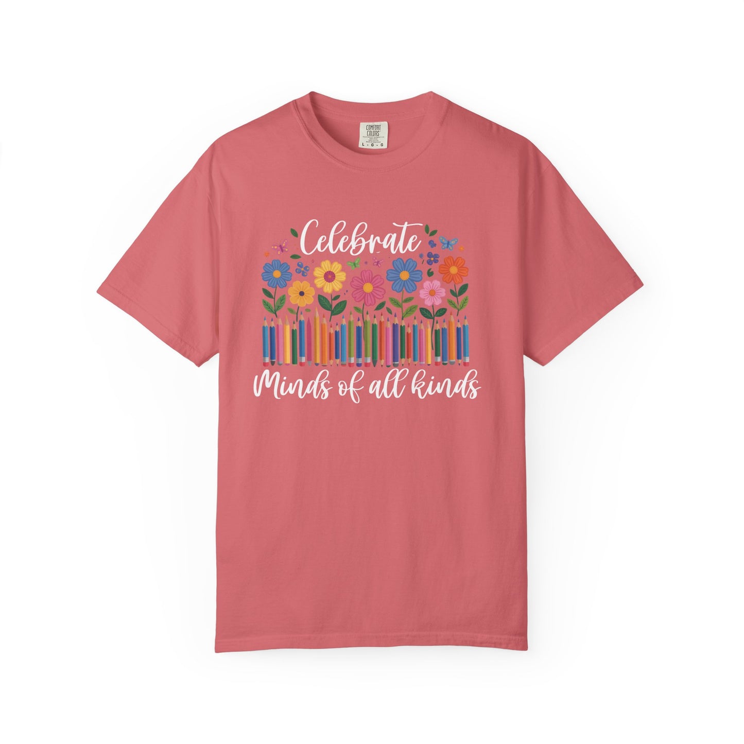 Blooming Minds of All Kinds T Shirt | Comfort Colors Inclusive Classroom Tee | Autism Awareness & Neurodiversity Shirt