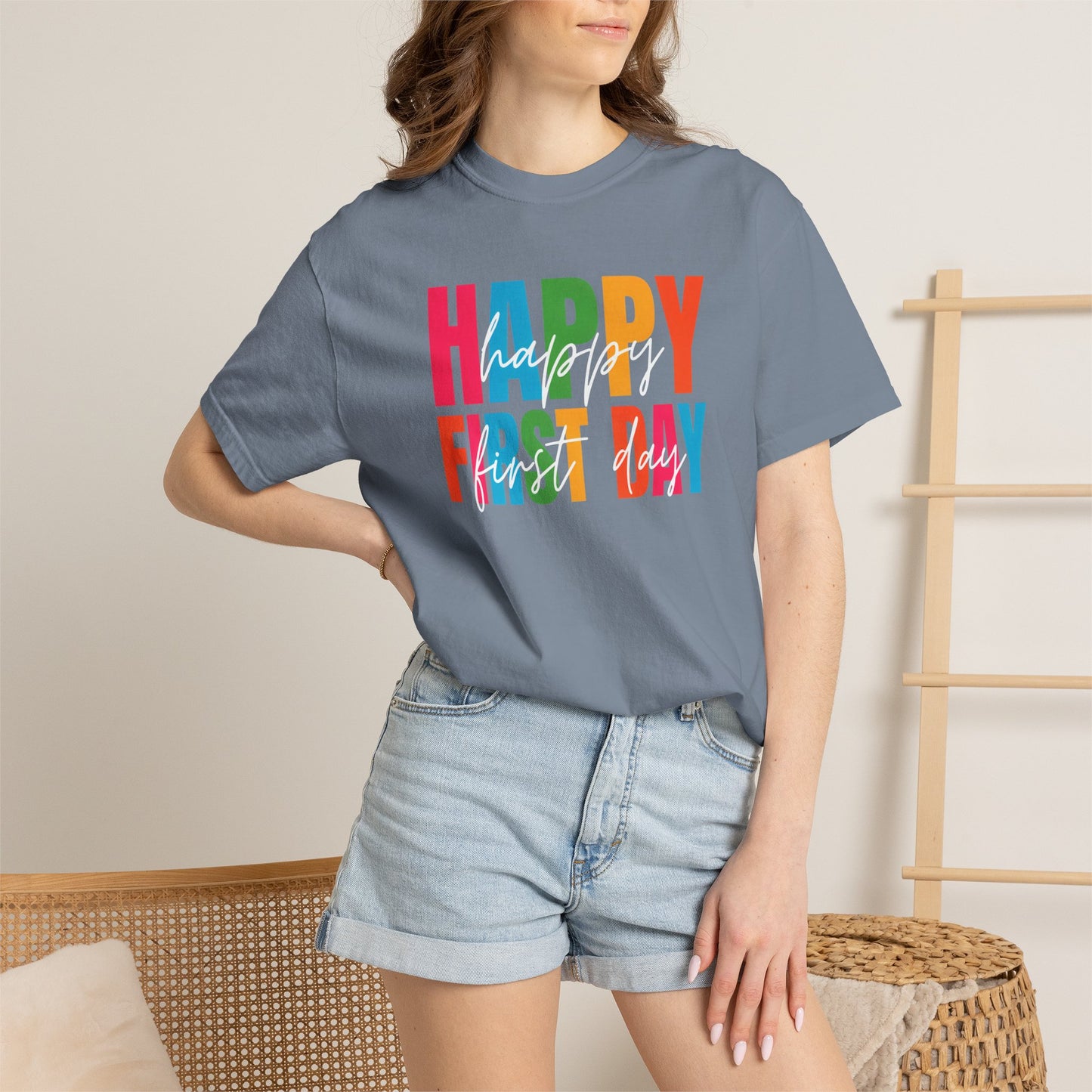 Happy First Day Comfort Colors® School Staff Shirt | First Day of School T-Shirt