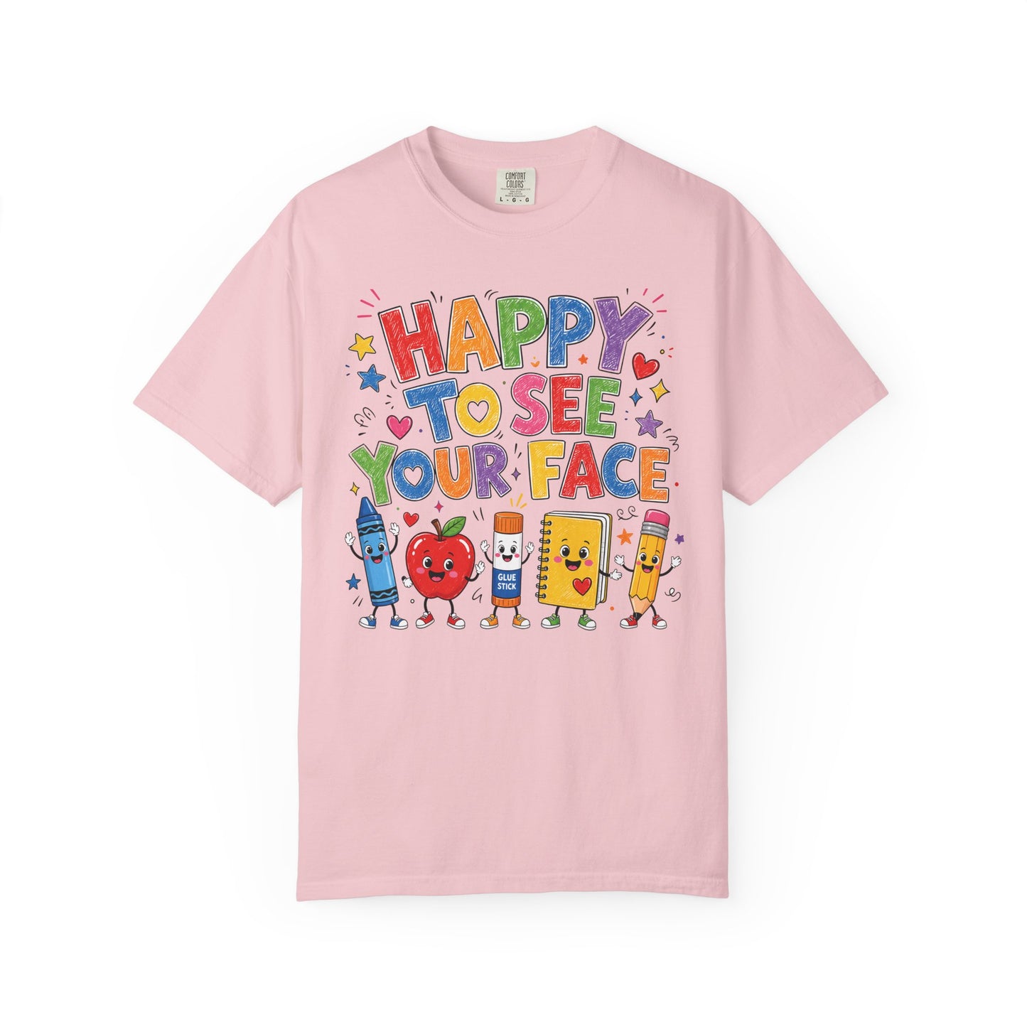 Happy To See Your Face Teacher Shirt | Colorful Back to School T-Shirt