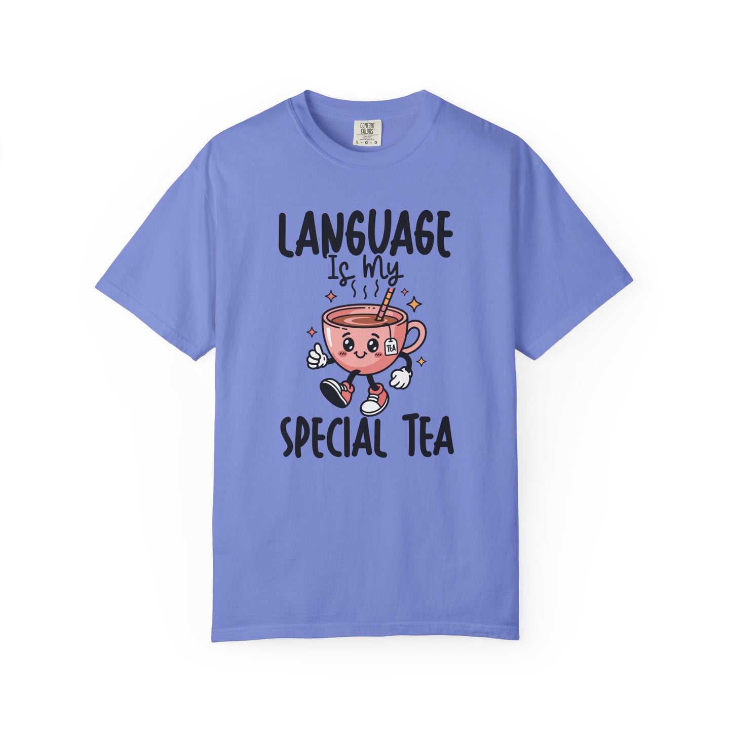Language Is My Special Tea Comfort Colors® T-Shirt | Speech Therapist Shirt