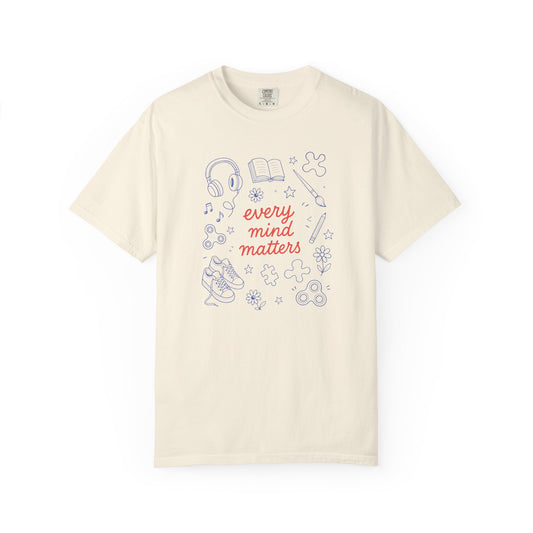 Every Mind Matters Comfort Colors T-Shirt | Neurodiversity & Inclusion Shirt