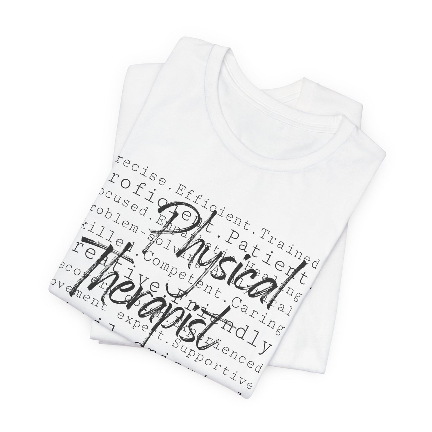 Physical Therapist Word Art Short Sleeve Unisex T-Shirt