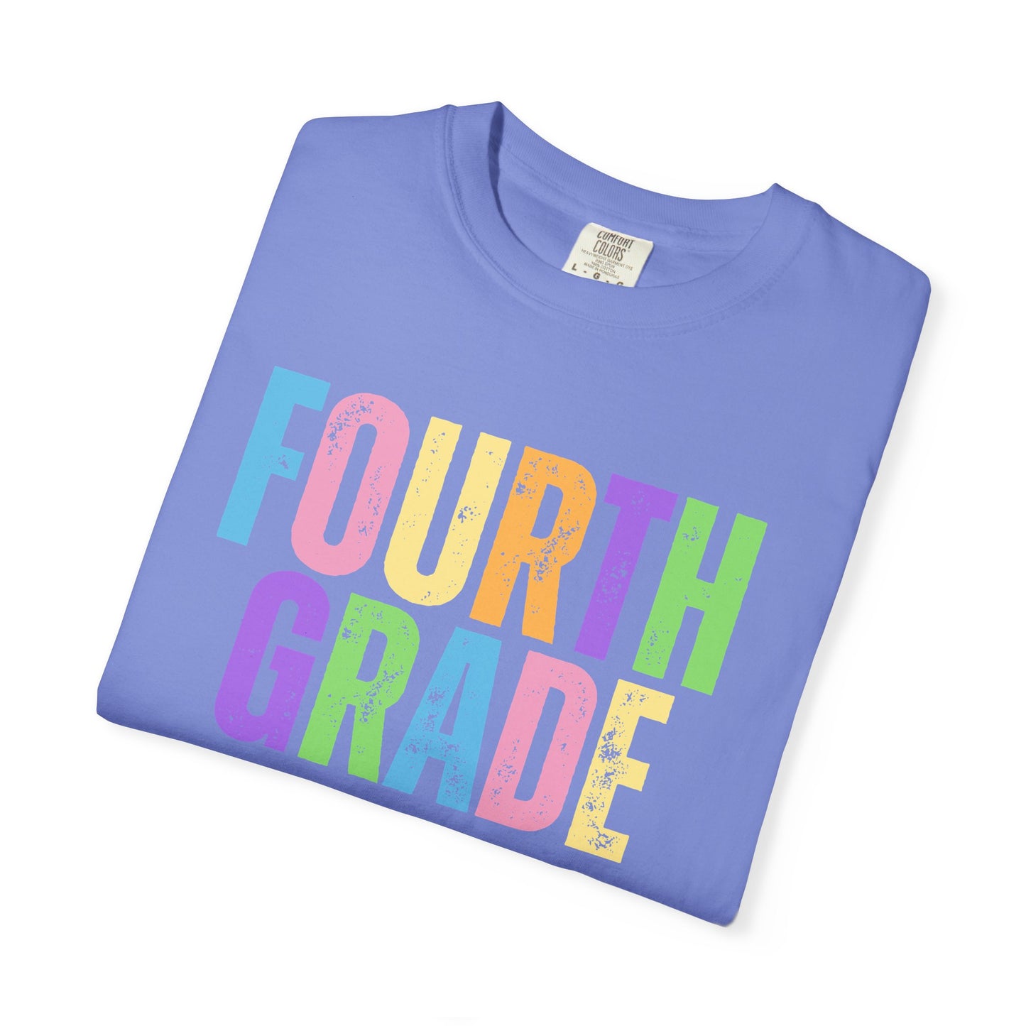 Fourth Grade Comfort Colors® T-Shirt | Grade Level Teacher Shirt