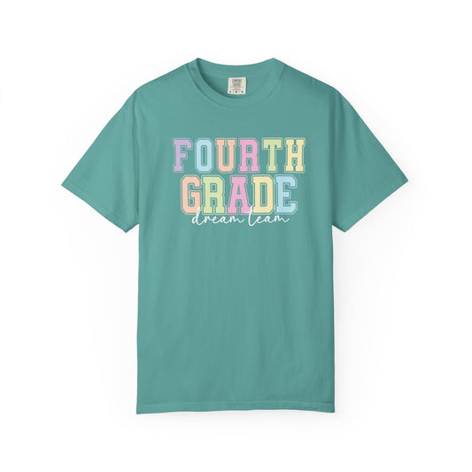 Fourth Grade Dream Team Comfort Colors® Teacher Shirt | Grade Level Teacher T-Shirt
