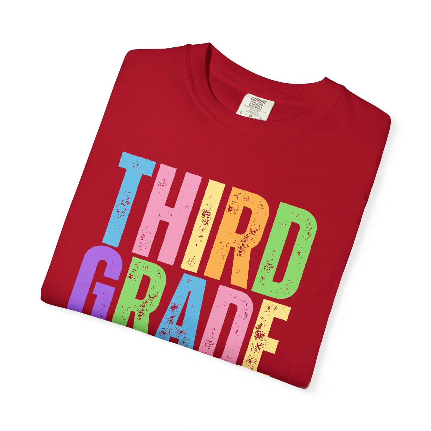Third Grade Comfort Colors® T-Shirt | Grade Level Teacher Shirt