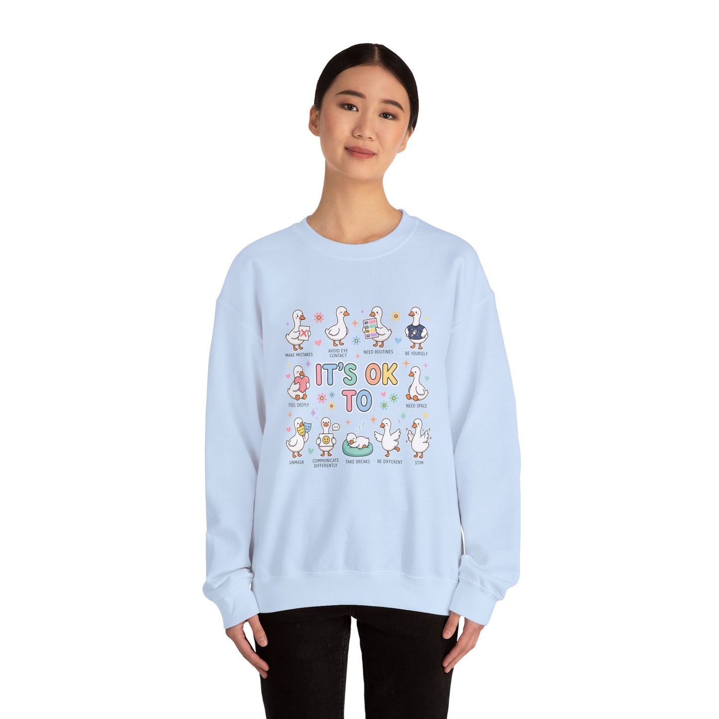 It’s OK To Sweatshirt | Inclusive Support Graphic Crewneck