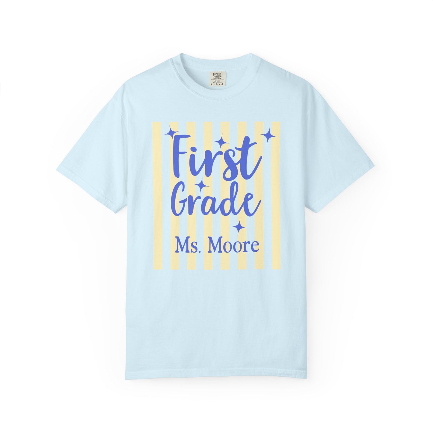 Personalized First Grade Teacher Shirt | Custom Matching First Grade Teacher Comfort Colors T-Shirt