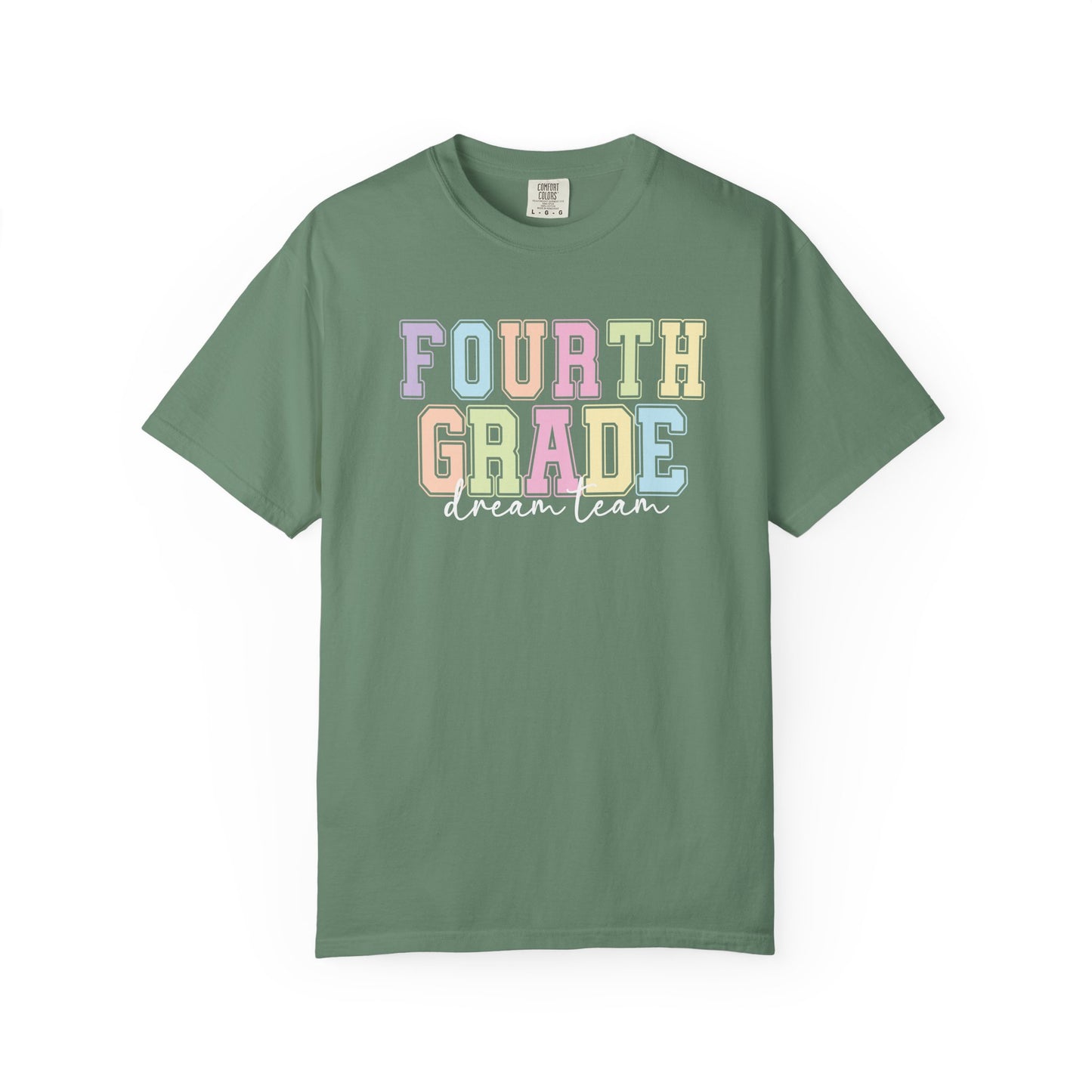 Fourth Grade Dream Team Comfort Colors® Teacher Shirt | Grade Level Teacher T-Shirt