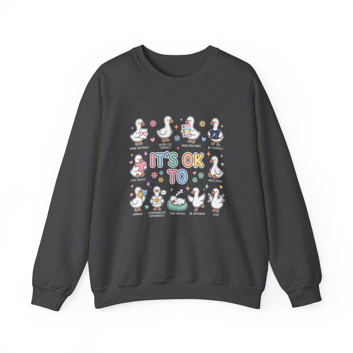 It’s OK To Sweatshirt | Inclusive Support Graphic Crewneck