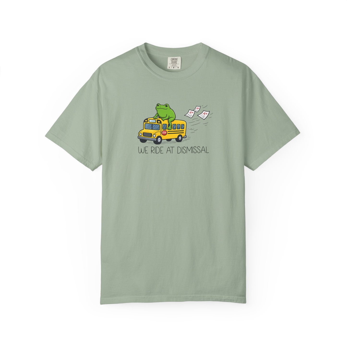 We Ride At Dismissal Teacher Shirt | Funny Comfort Colors Teacher Shirt