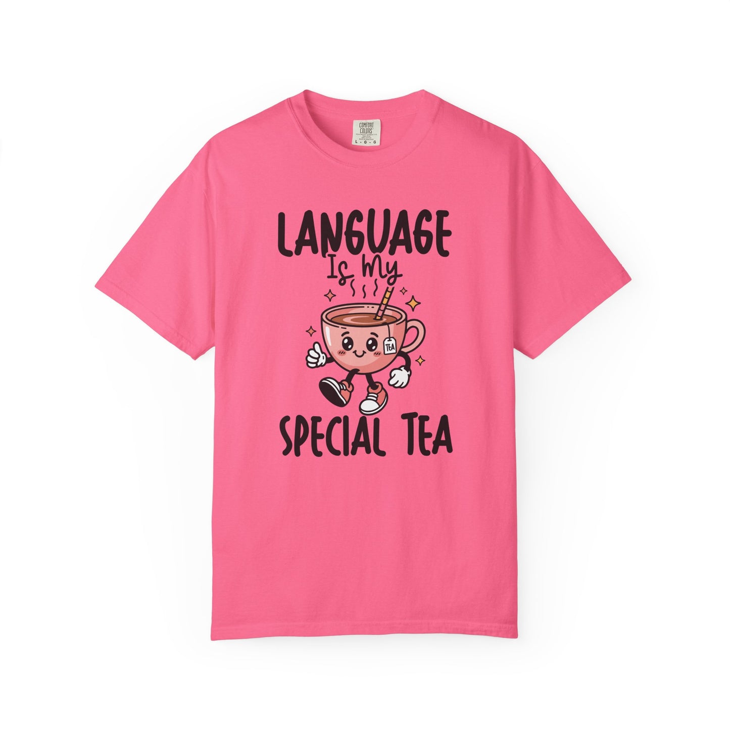 Language Is My Special Tea Comfort Colors® T-Shirt | Speech Therapist Shirt