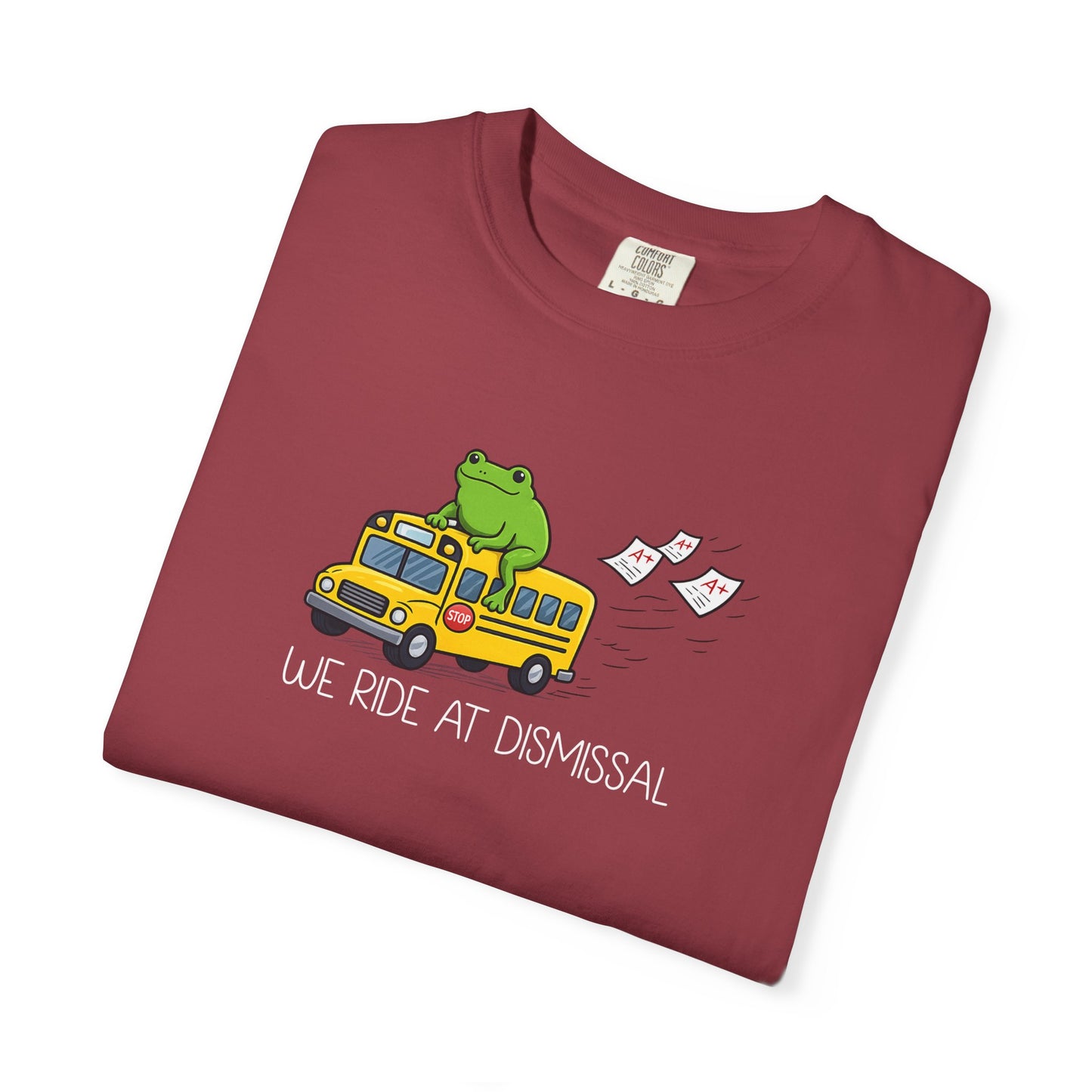 We Ride At Dismissal Teacher Shirt | Funny Comfort Colors Teacher Shirt