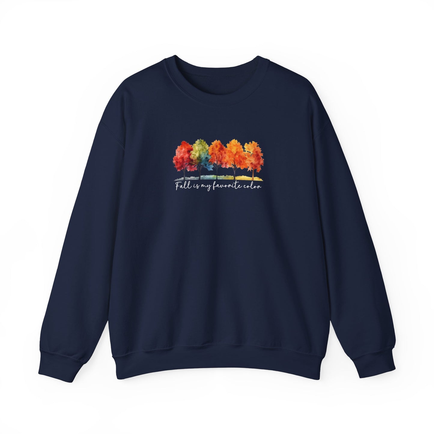 Fall Is My Favorite Color Sweatshirt | Watercolor Trees Crewneck
