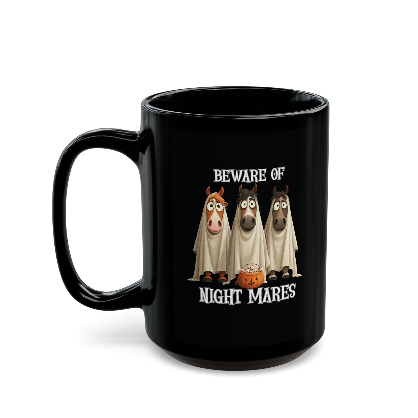 Beware of Night Mares Halloween Horse Mug