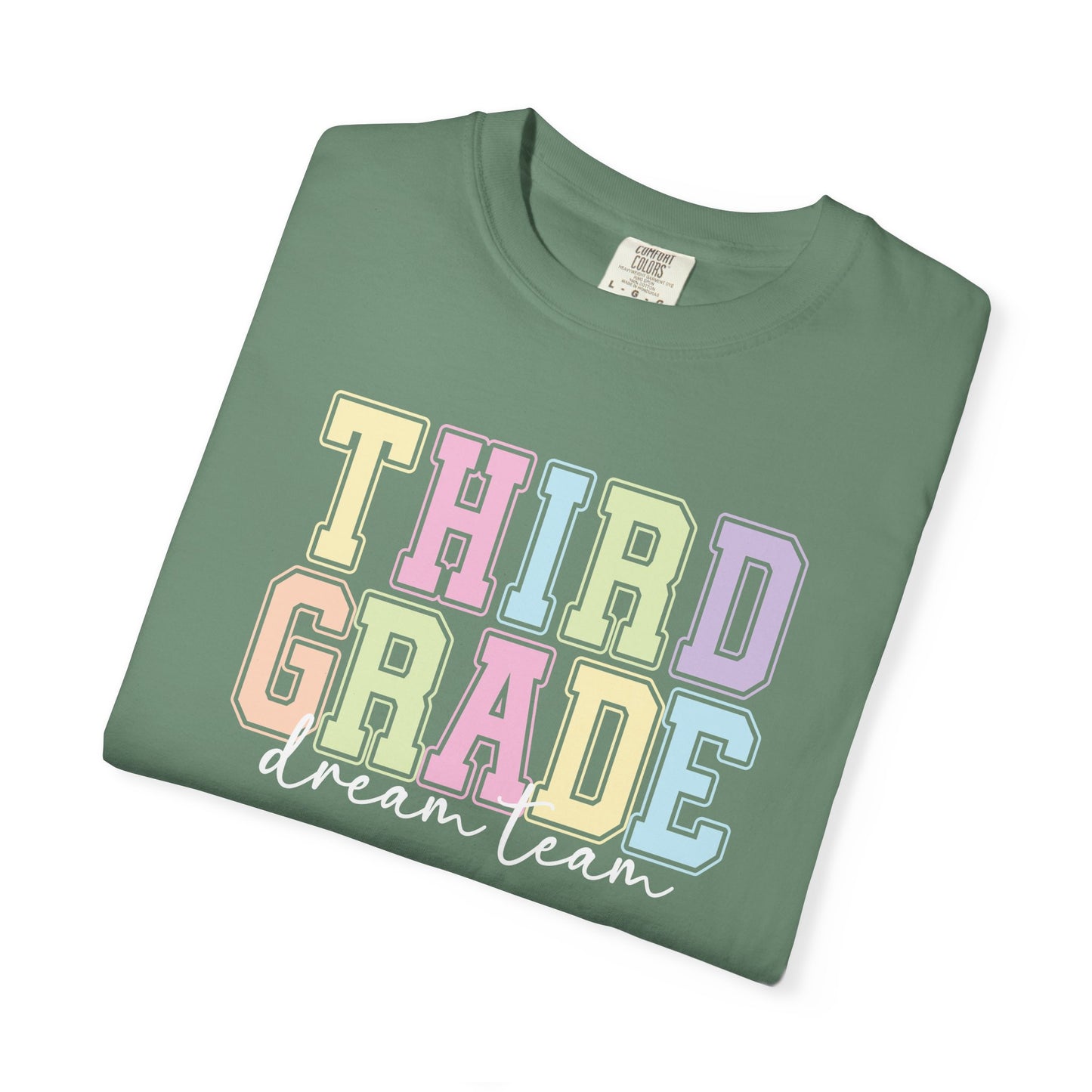 Third Grade Dream Team Comfort Colors® Teacher Shirt | Grade Level Teacher T-Shirt