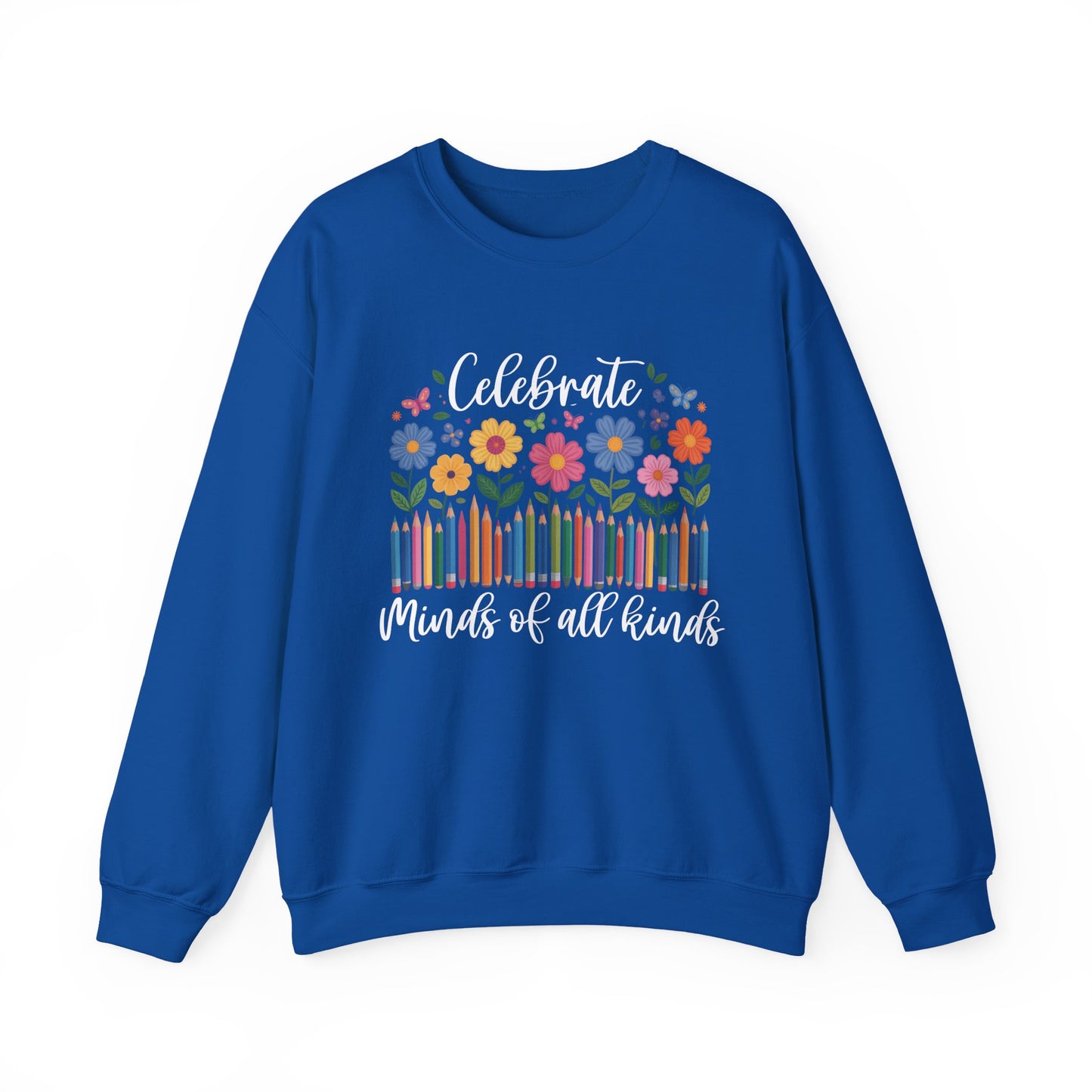 Blooming Minds of All Kinds Sweatshirt | Autism Awareness & Neurodiversity Inclusion Crewneck | Teacher Support Apparel
