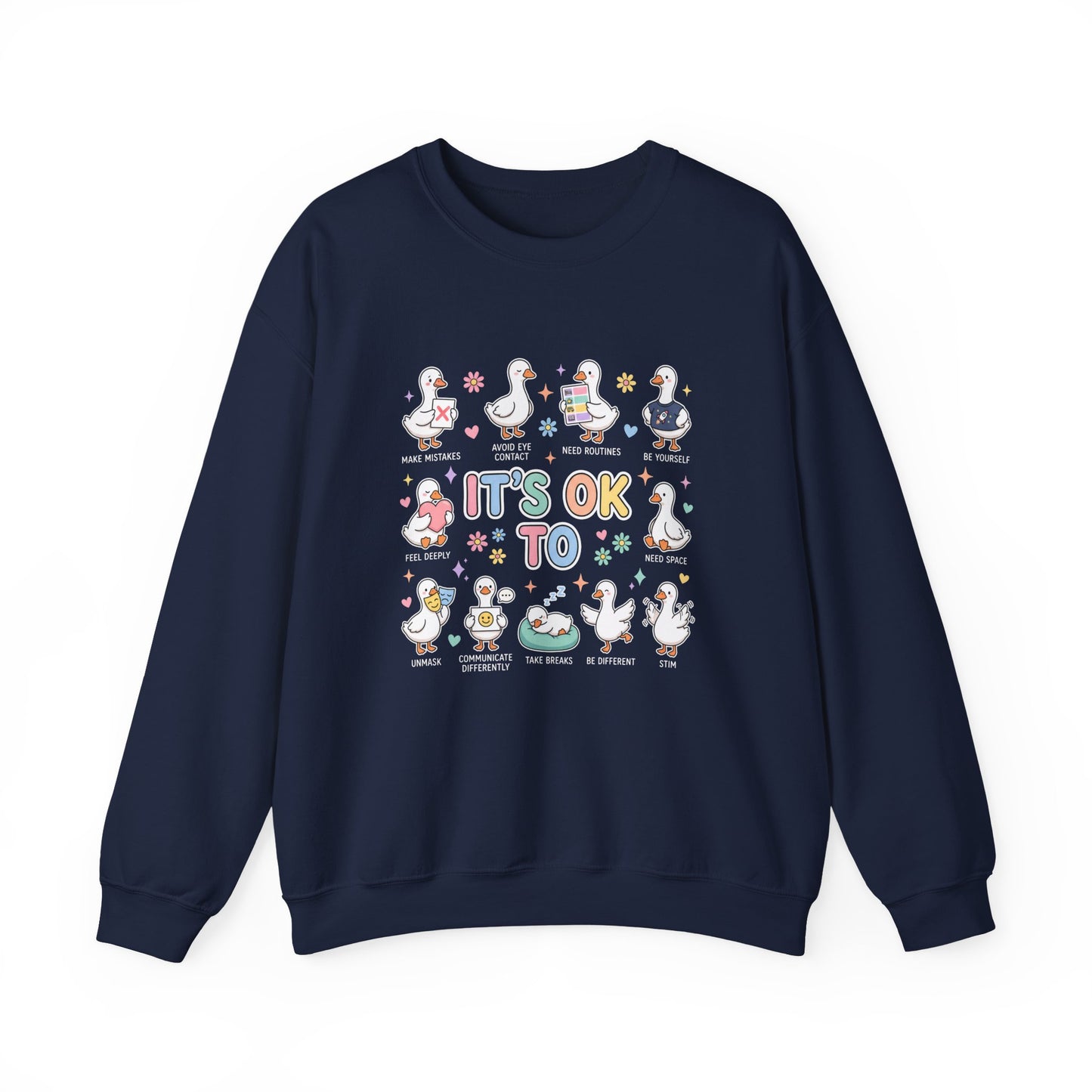 It’s OK To Sweatshirt | Inclusive Support Graphic Crewneck
