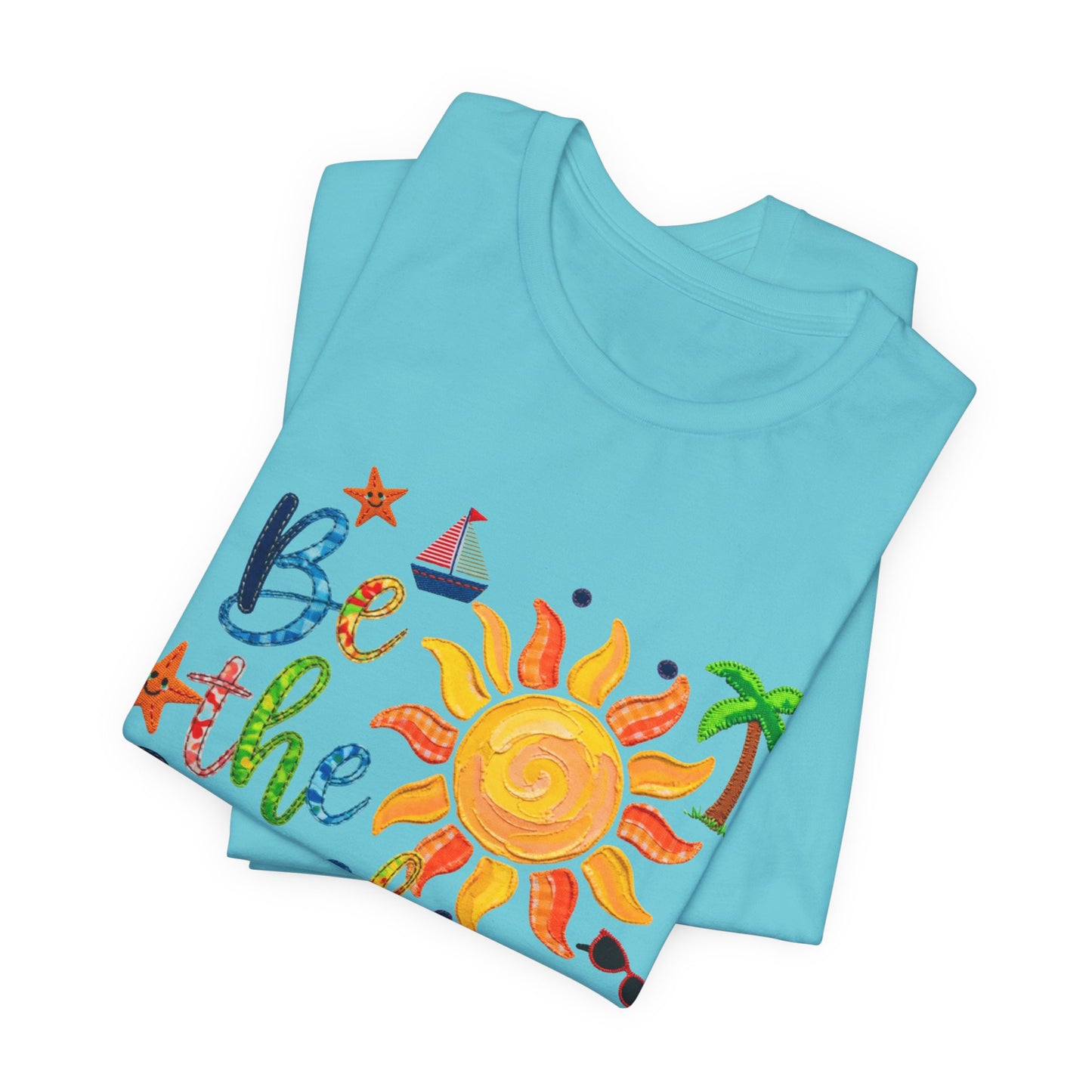 Be the Sunshine Summer Graphic Tee | Positive Summer Shirt