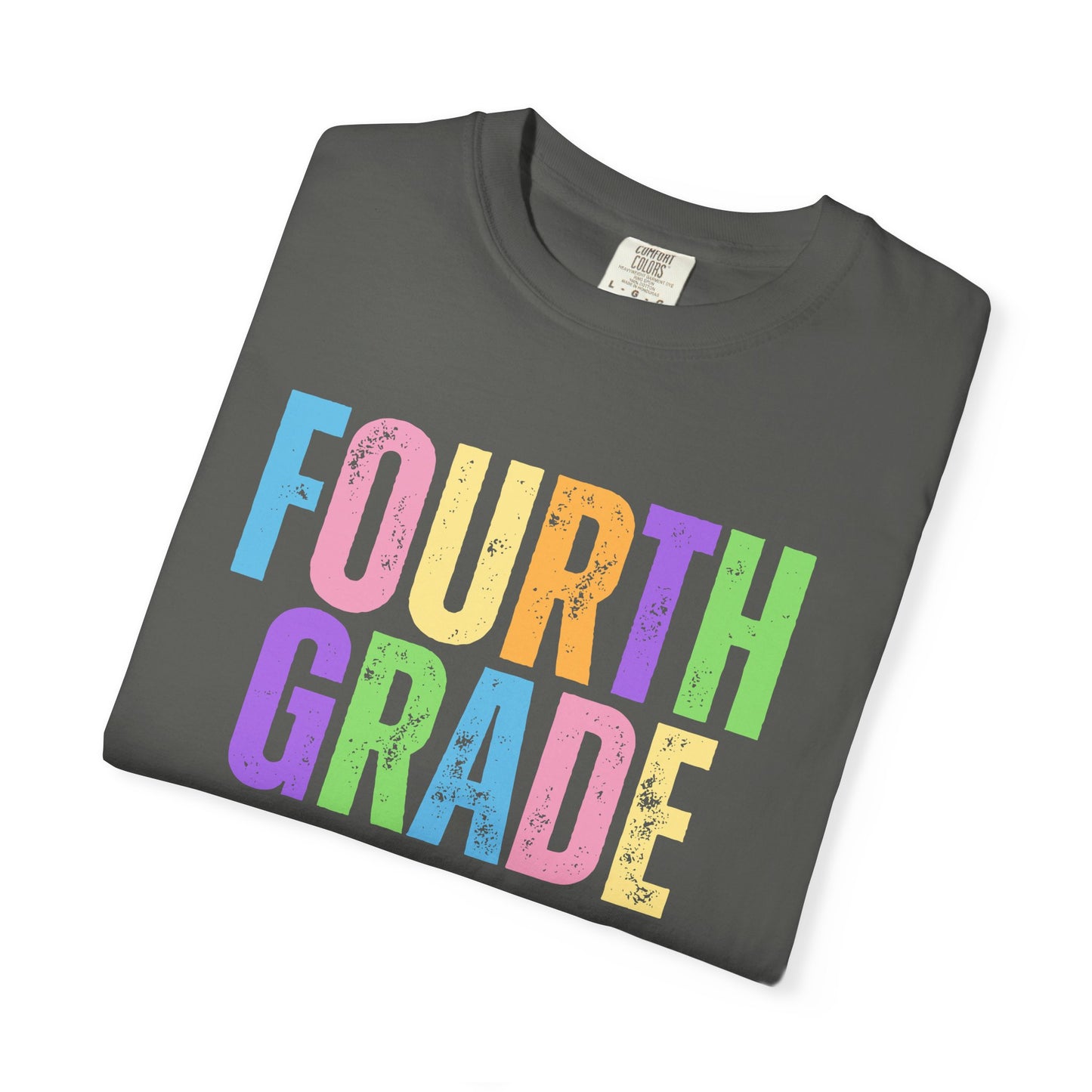 Fourth Grade Comfort Colors® T-Shirt | Grade Level Teacher Shirt