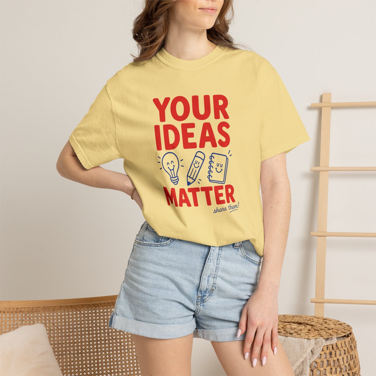 Your Ideas Matter Teacher Shirt | Positive Classroom T-Shirt